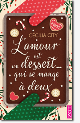 L'amour est un dessert... qui se mange à deux - Cécilia City
