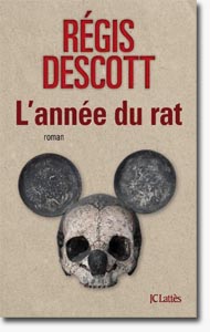 Régis Descott - l'année du Rat