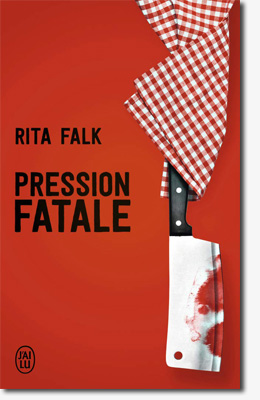 Pression fatale - Rita Falk 