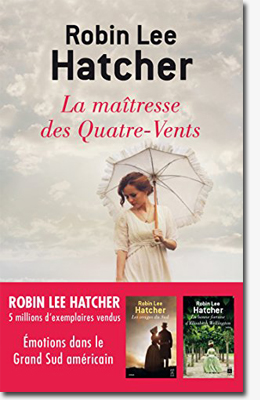 La maîtresse des Quatre-Vents - Robin Lee Hatcher