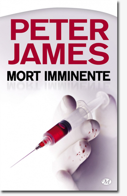 Mort imminente - Peter James