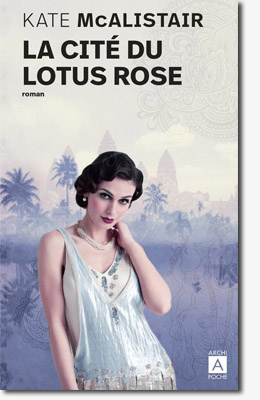 La cité du Lotus rose - Kate McAlistair