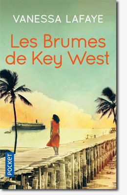 Les brumes de Key West - Vanessa Lafaye 