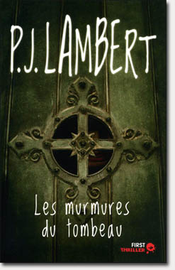  Les murmures du tombeau - P.J. Lambert