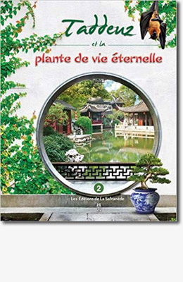 Taddeuz et la plante de vie éternelle - Marie-Françoise Chevallier Le Page