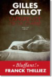 CAILLOT Gilles - L'apparence De La Chair