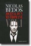 Journal d'un mythomane : Volume 1 - Nicolas Bedos