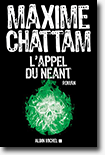 L'appel du néant - Maxime Chattam