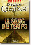  Maxime Chattam - Le sang du temps