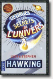 Georges et les secrets de l'univers - Lucy et Stephen Hawking