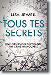 Tous tes secrets - Lisa Jewell 