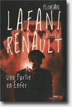 Une partie en enfer - Florian LAFANI & Gautier RENAULT (