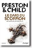 Le dard du scorpion - Preston & Child 