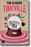 Timeville - Tim Sliders