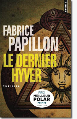 Le dernier hYver - Fabrice Papillon