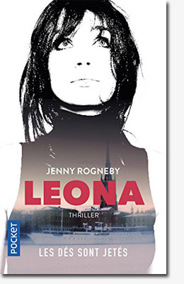 Leona - Les dés sont jetés - Jenny Rogneby