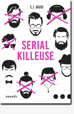 Serial Killeuse – C. J. Skuse
