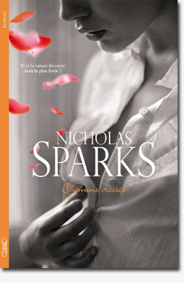 Chemins croisés - Nicholas Sparks