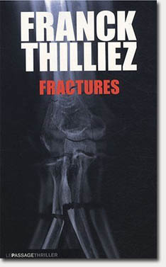 franck Thilliez - Fractures