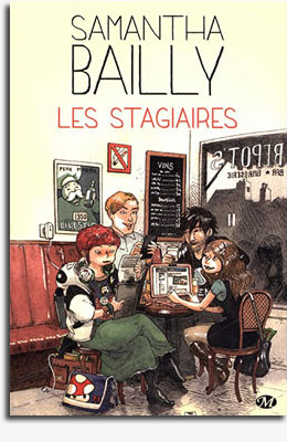 Les stagiaires - Samantha Bailly