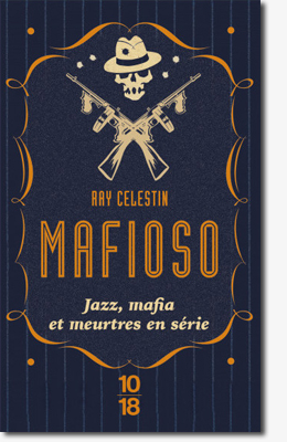 Mafioso - Ray Celestin 