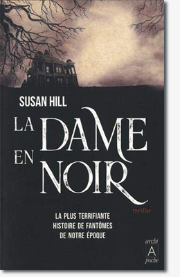 La dame en noir - Susan Hill