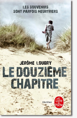 Jérôme Loubry - Le douzième chapitre
