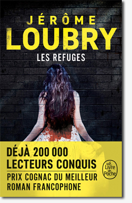 Jérôme Loubry - Les refuges