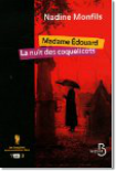 Madame Edouard - La nuit des coquelicots 
