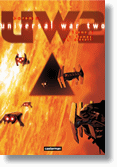 Universal War Two – Denis Bajram T.1 - Le temps du désert