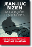 Jean-Luc Bizien - La frontière des Ténèbres