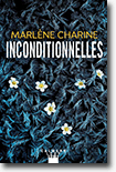 Inconditionnelles - Marlène Charine 