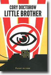 little brother - Cory Doctorow