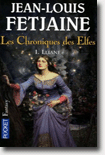  Lliane (Les Chroniques des Efles tome 1) - Jean-Louis Fetjaine