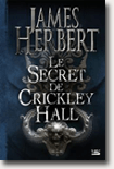 Le secret de Crickley Hall - James Herbert 
