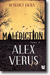 Alex Verus, tome 2 : Malédiction - Benedict Jacka 