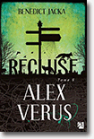 Alex Verus, tome 5 : Recluse - Benedict Jacka 