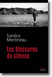 Sandra Martineau - Les blessures du silence 
