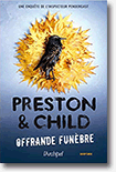 Offrande funèbre - Preston & Child 