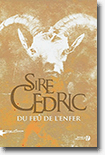 Du feu de l'enfer - Sire Cédric